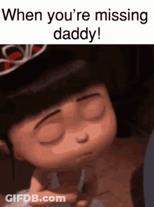 When You're Missing Daddy GIF