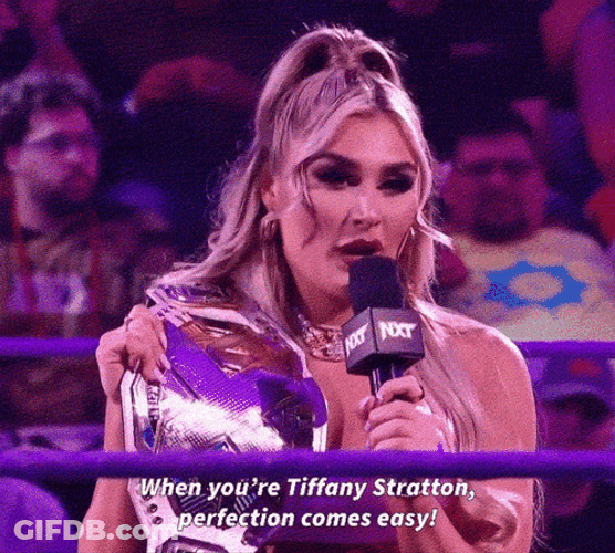 When You're Tiffany Stratton Perfection Comes Easy GIF