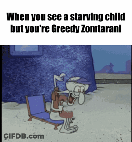 When You See A Starving Child But You're Greedy Zomtaran GIF