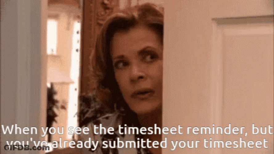 When You See Timecard Reminder GIF