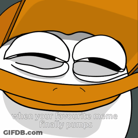When Your Favourite Meme Pumps GIF