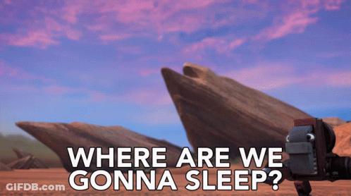 Where Are We Gonna Sleep Written In Front Of A Desert Scene GIF