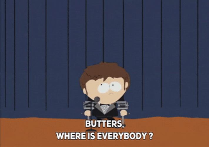 Where Is Everyone Butters Man On Stage GIF