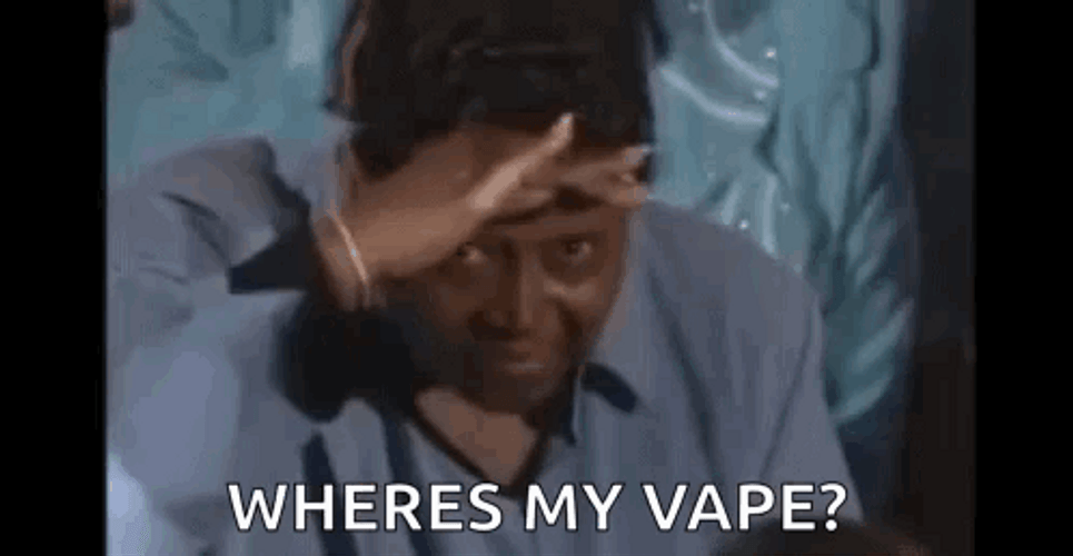 Wheres My Vape GIF