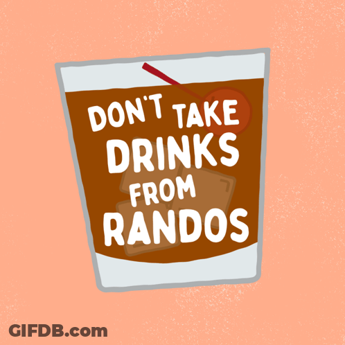 Whiskey Glass With Cherry Don't Take Drinks From Randos GIF