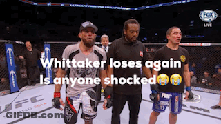 Whitaker Loses Again In UFC Is Anyone Shocked GIF