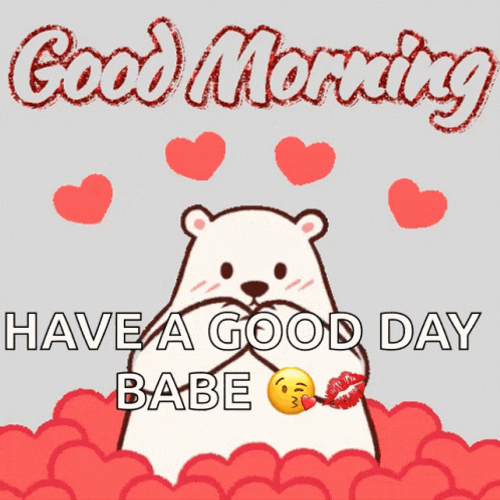 White Bear Good Morning Have A Good Day Babe Love You Hearts GIF