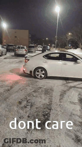 White Car With Dont Care Text In Snow GIF