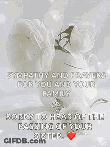 White Flower Sympathy For Passing Of Sister GIF