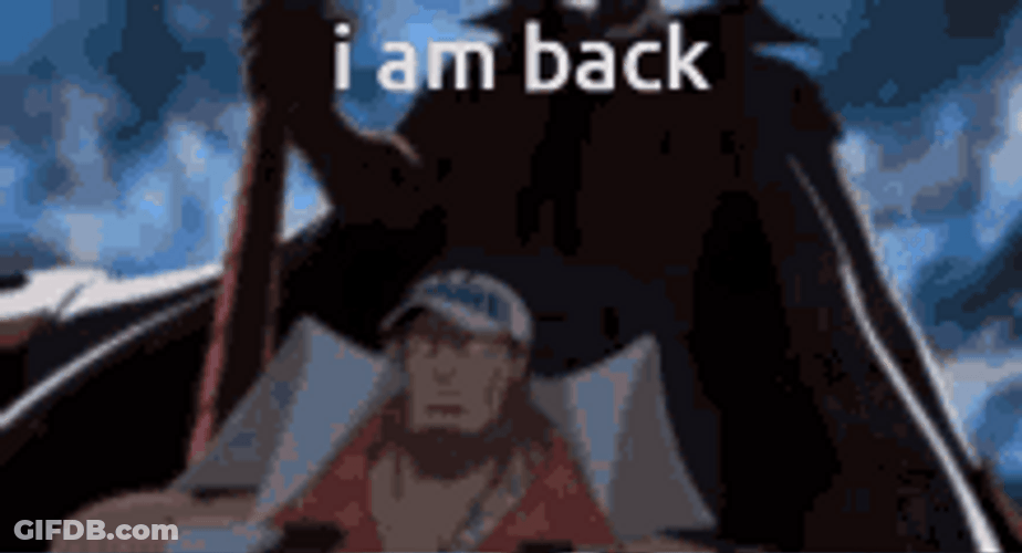 Whitebeard I Am Back One Piece Anime Meme GIF