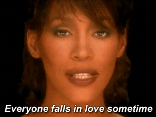 Whitney Houston Everyone Falls In Love Sometime GIF
