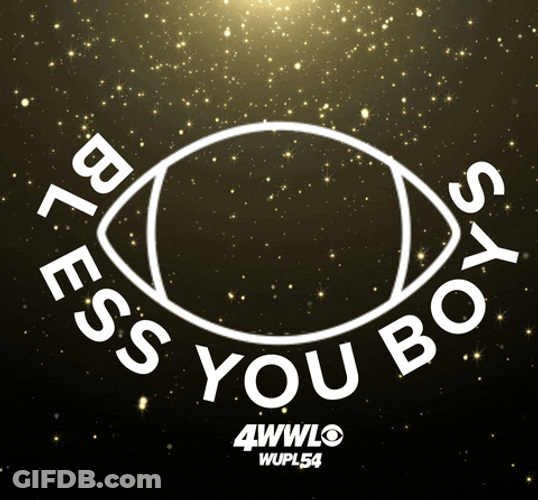Who Dat Boys Bless Your Game GIF