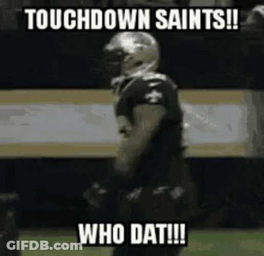 Who Dat Touchdown Saints GIF