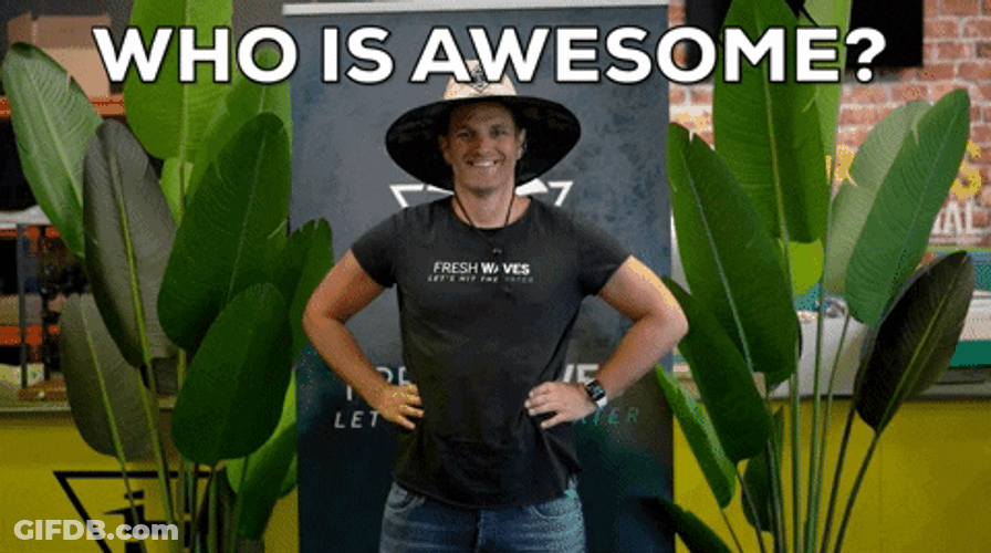Who Is Awesome You Are GIF