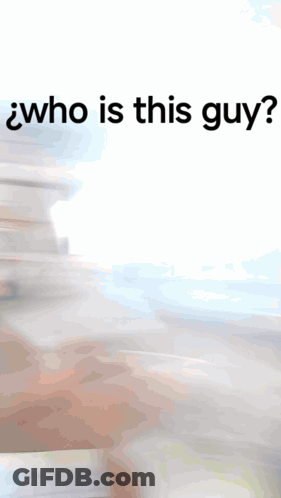 Who Is This Guy GIF