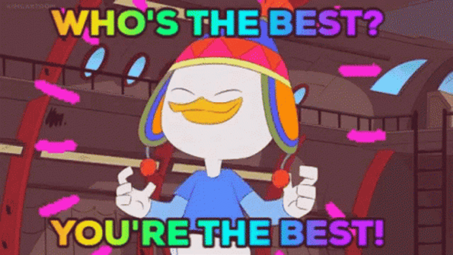 Who's The Best You're The Best GIF
