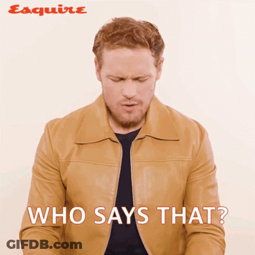Who Said That Sam Heughan GIF