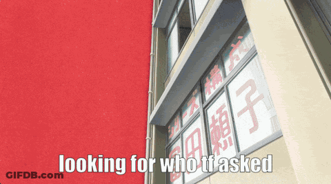 Who TF Asked Written On Building GIF
