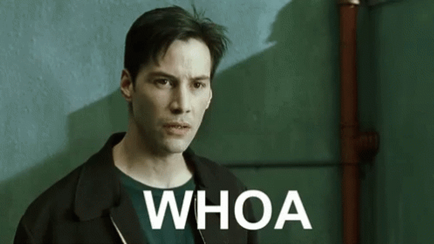 Whoa Woah Neo Matrix Keanu Reeves GIF