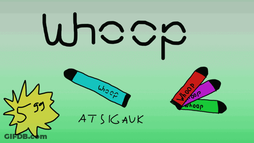 Whoop Word On Green Background GIF