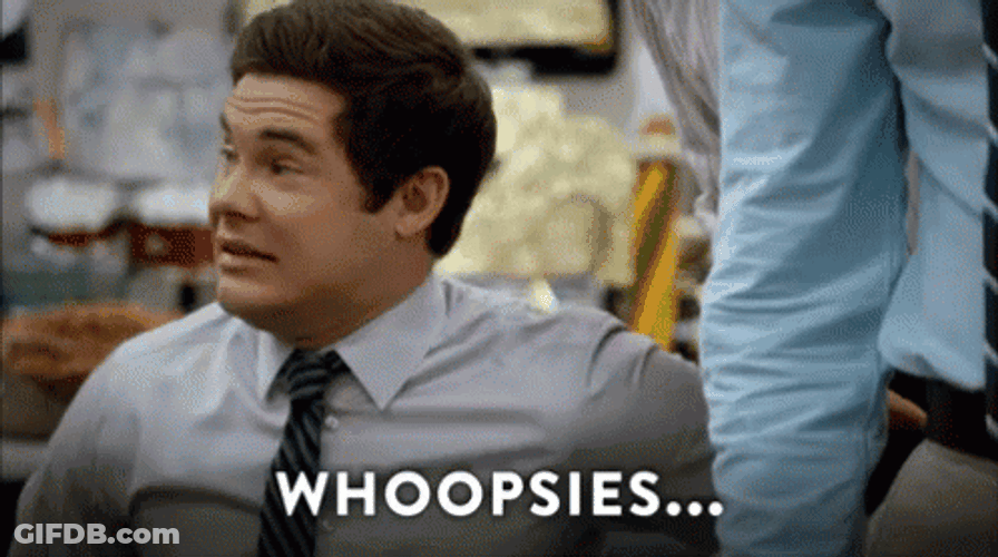 Whoops Whoopsies Adam Devine GIF