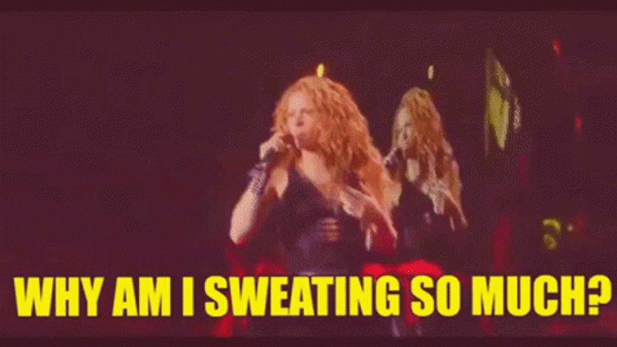 Why Am I Sweating So Much GIF
