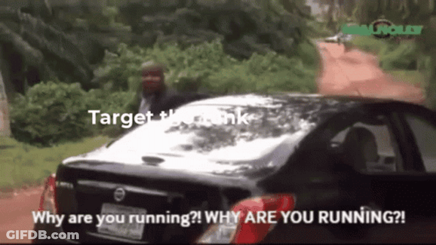 Why Are You Running Target The Tank Meme GIF