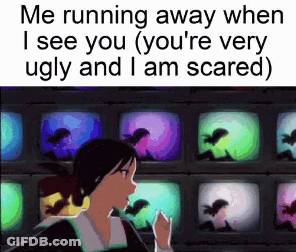 Why Are You Running Ugly Face Meme GIF