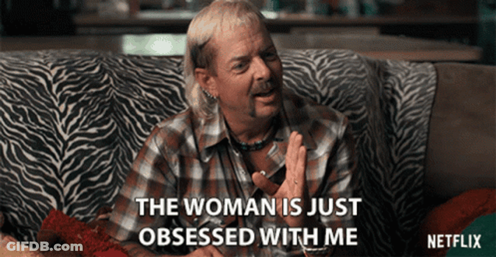 Why Are You So Obsessed With Me Joe Exotic GIF