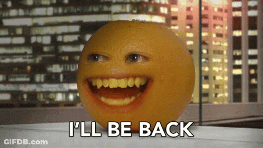 Why Do People Say I'll Be Back GIF