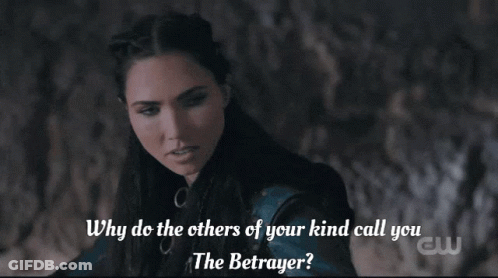 Why Do The Others Of Your Kind Call You The Betrayed GIF