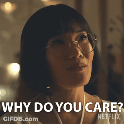 Why Do You Care Amy Lau GIF