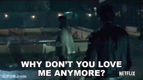 Why Dont You Love Me Anymore Love Quinn GIF