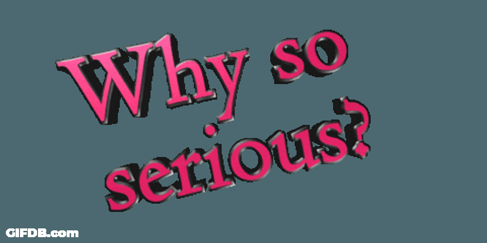 Why So Serious Computer Visual Art GIF