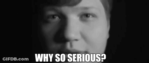 Why So Serious Face GIF