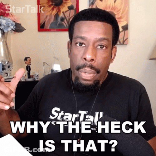 Why The Heck Is This GIF