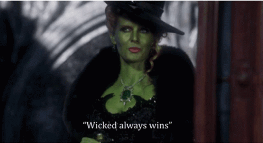 Wicked Always Wins Witch Of The West GIF