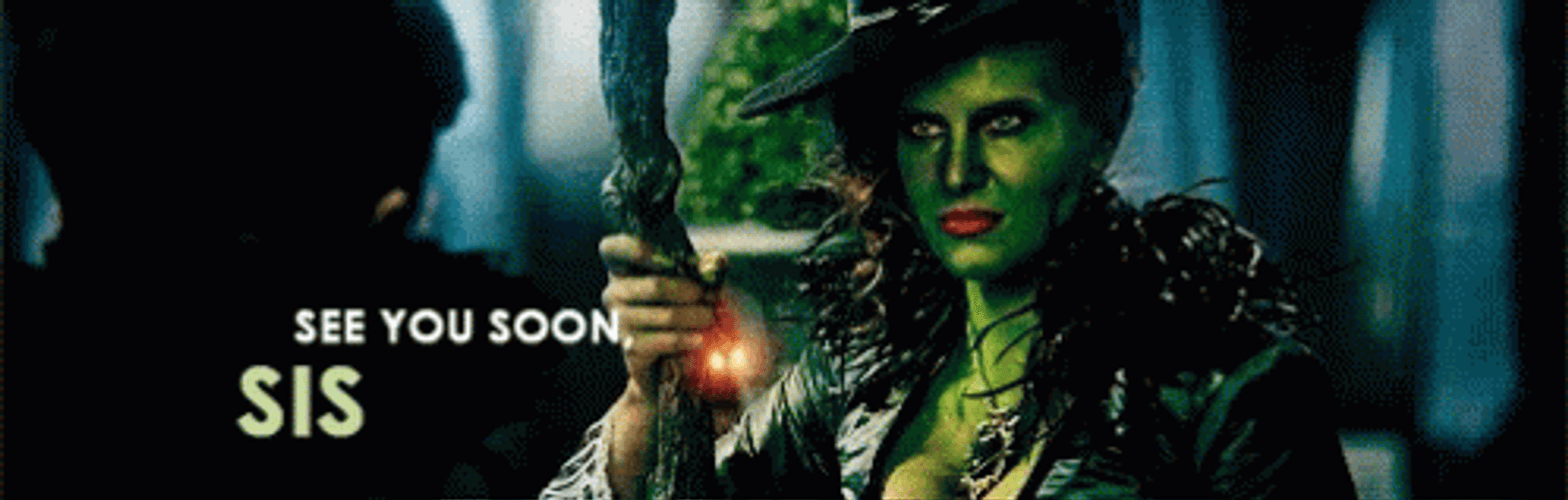 Wicked Witch Of The West See You Soon GIF