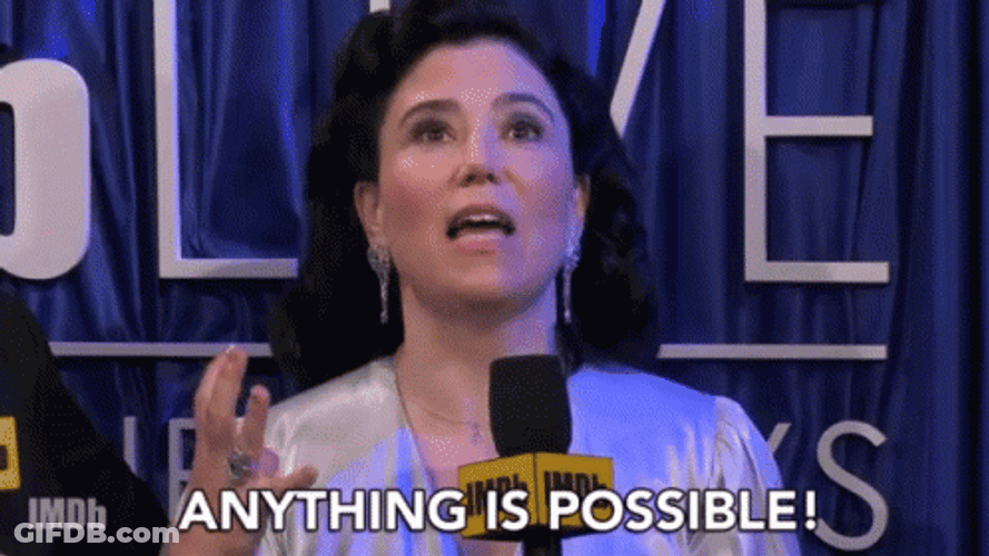 Wide Eye Anything Is Possible GIF