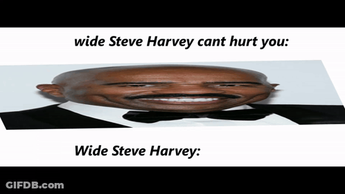 Wide Steve Harvey Cant Hurt You GIF