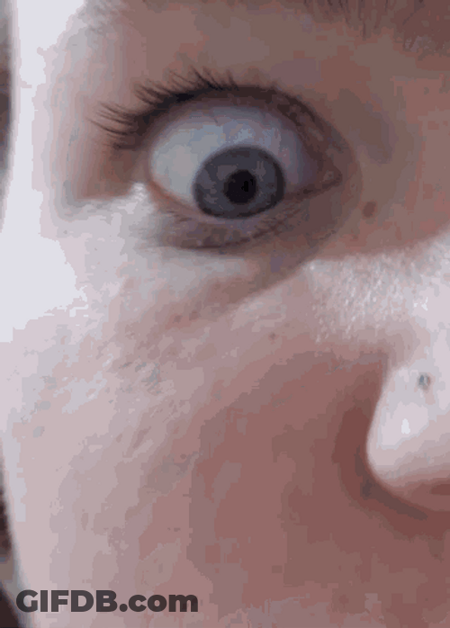 Widened Eyeball Looking Into You GIF