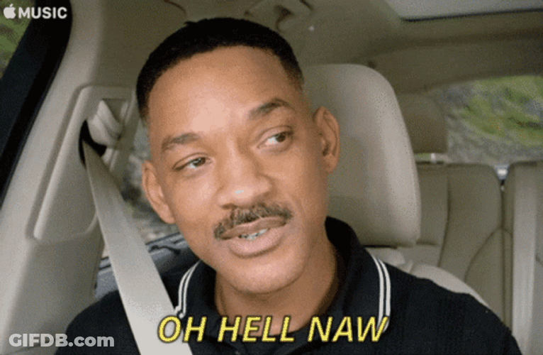 Wil Smith Oh Hell No GIF