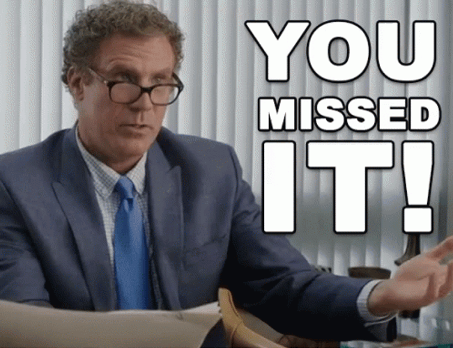 Will Ferell You Missed It By That Much GIF