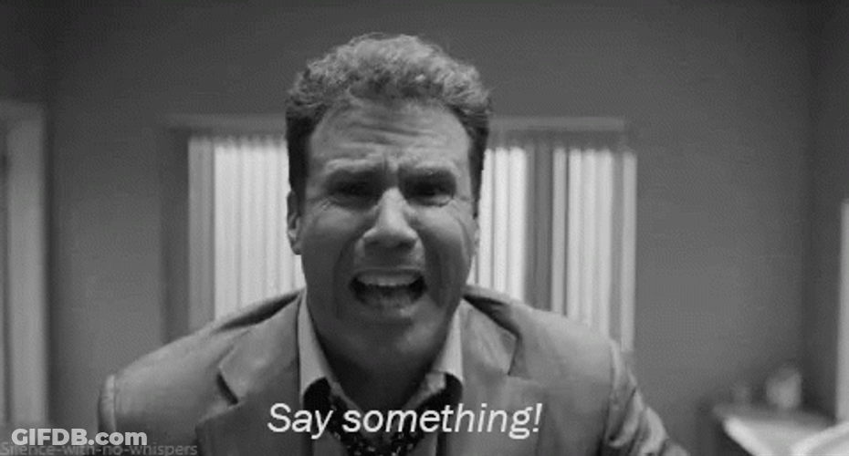 Will Ferrell Answer Me Say Something GIF