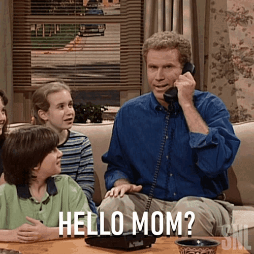 Will Ferrell Hello Mom GIF