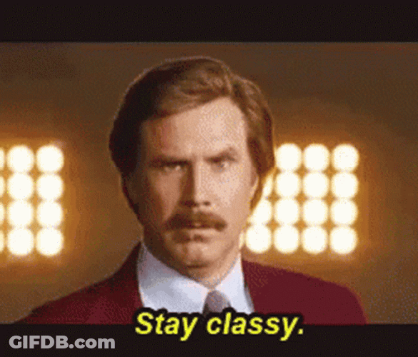 Will Ferrell Stay Classy GIF