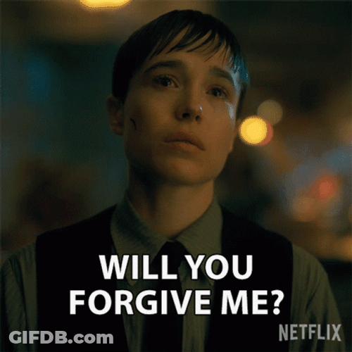 Will You Forgive Me GIF