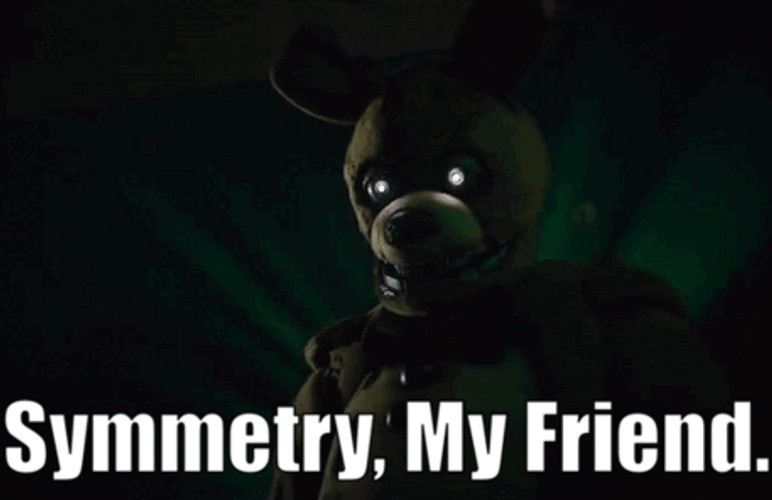 William Afton Symmetry My Friend GIF