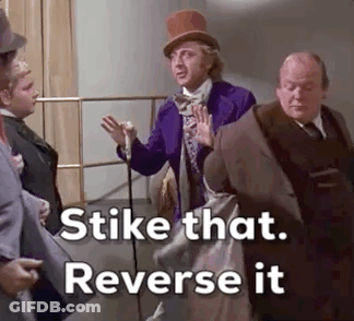 Willy Wonka Strike That GIF