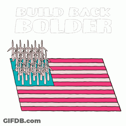 Wind Turbine Build Back Bolder GIF
